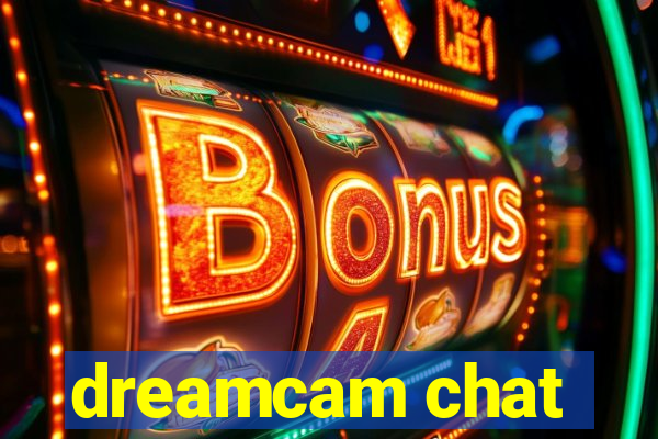 dreamcam chat